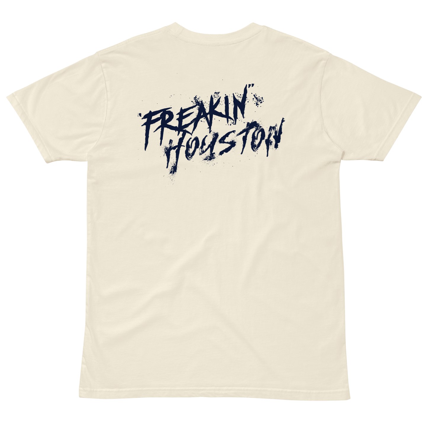 Freaking Houston [Cream]